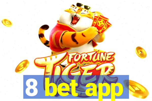 8 bet app